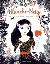 Blanche-Neige - Gaël Aymon