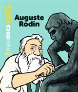 Auguste Rodin - Bénédicte Le Loarer