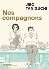 Nos compagnons - Jirô Taniguchi