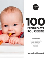 100 petits plats pour bébé : de 4 mois à 1 an - Jenny Carenco