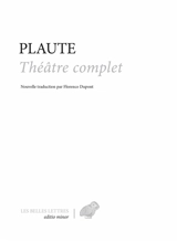 Théâtre complet - Plaute