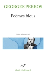 Poèmes bleus - Georges Perros