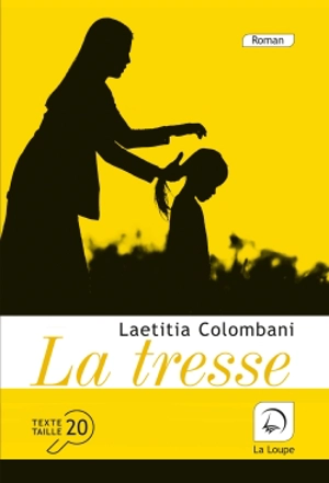 La tresse - Laetitia Colombani