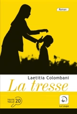 La tresse - Laetitia Colombani