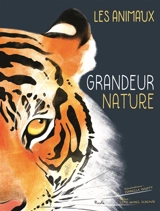 Les animaux grandeur nature - Isabella Grott