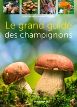 Le grand guide des champignons - Cécile Lemoine