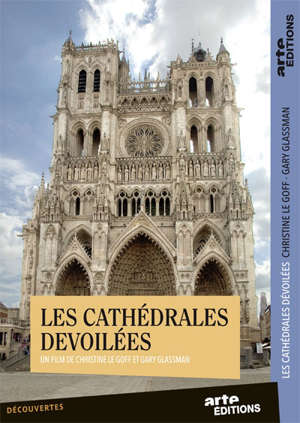 Les cathédrales dévoilées