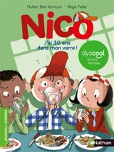 Nico. J'ai 30 ans dans mon verre ! - Hubert Ben Kemoun