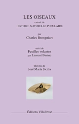 Les oiseaux : extrait de Histoire naturelle populaire. Feuilles volantes - Charles Brongniart