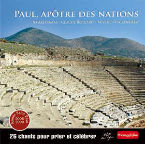 Paul, apôtre des nations - Jo Akepsimas
