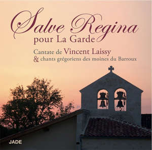 Salve Regina pour La Garde - Choeur des moines du Barroux