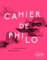 Cahier de philo - Nicolas Tenaillon