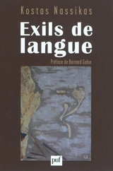 Exils de langue - Kostas Nassikas