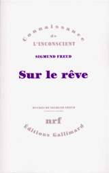 Sur le rêve - Sigmund Freud