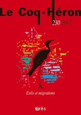 Coq Héron (Le), n° 230. Exils et migrations - Karima Amer