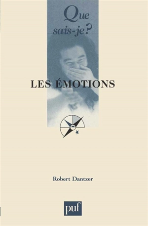 Les émotions - Robert Dantzer