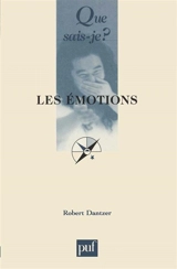 Les émotions - Robert Dantzer