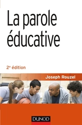 La parole éducative - Joseph Rouzel