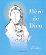Mère de Dieu - Zélia Penfornis