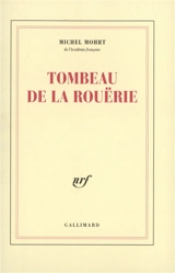 Tombeau de La Rouërie - Michel Mohrt