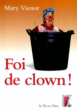Foi de clown - Mary Viénot