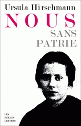 Nous, sans patrie - Ursula Hirschmann