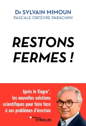 Restons fermes ! - Sylvain Mimoun