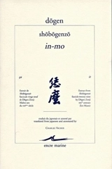 Shôbôgenzô. In-mo. Ca : extrait de Shôbôgenzô fascicule vingt-neuf de Dōgen Zenji, maître zen du XIIIe siècle. It : extract from Shôbôgenzô fascicle twenty-nine by Dôgen Zenji, XIIIth century zen master - Dôgen