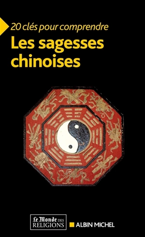 Les sagesses chinoises
