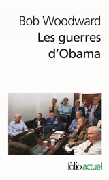 Les guerres d'Obama - Bob Woodward