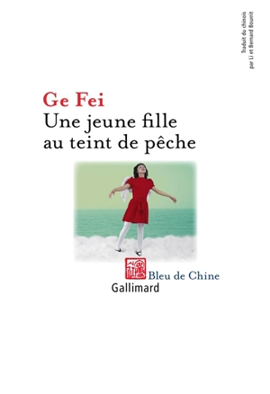 Une jeune fille au teint de pêche - Ge fei