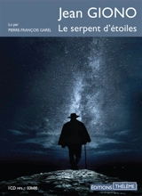 Le serpent d'étoiles - Jean Giono