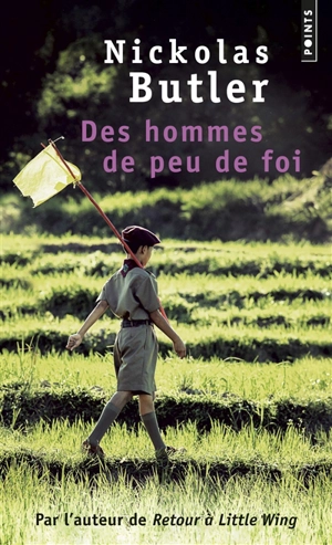 Des hommes de peu de foi - Nickolas Butler