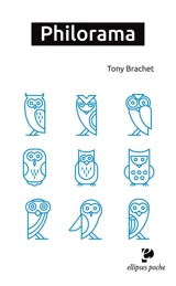 Philorama - Tony Brachet