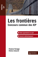 Les frontières : concours communs des IEP - France Farago