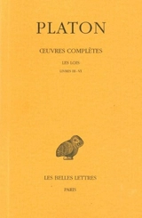 Oeuvres complètes. Vol. 11-2. Les Lois : livres 3-4 - Platon