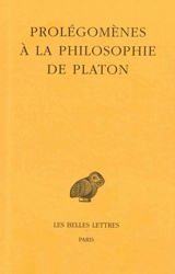 Prolégomènes à la philosophie de Platon