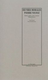 Oeuvres morales - Pierre Nicole