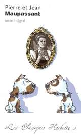 Pierre et Jean - Guy de Maupassant