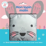 Mon lapin malin - Sally Anne Garland