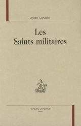 Les saints militaires - André Corvisier