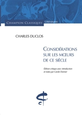 Considérations sur les moeurs de ce siècle - Charles Duclos
