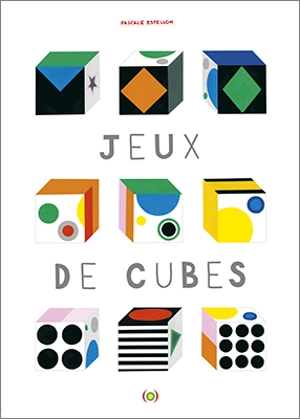 Jeux de cubes - Pascale Estellon