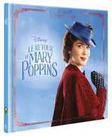 Le retour de Mary Poppins - Walt Disney company