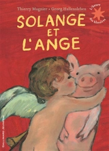 Solange et l'ange - Thierry Magnier