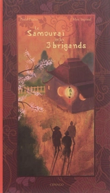 Le samouraï et les 3 brigands - Pascal Fauliot
