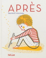 Après - Laurent Moreau