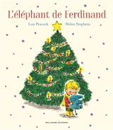 L'éléphant de Ferdinand - Lou Peacock