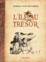 L'île au trésor - Stevenson, Robert Louis