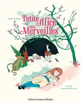 Petite Alice aux merveilles - Lewis Carroll